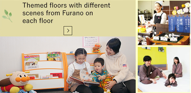 Themed floors with different scenes from Furano on each floor
